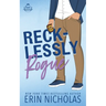 Recklessly Rogue