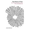 The Power of Then