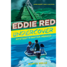 Eddie Red Undercover: Mystery in Mayan Mexico, 2
