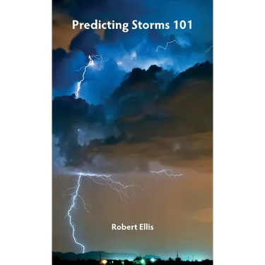Predicting Storms 101