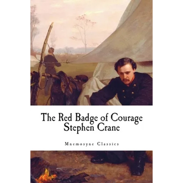 The Red Badge of Courage (Large Print - Mnemosyne Classics): Complete and Unabridged Classic Edition