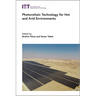 Photovoltaic Technology for Hot and Arid Environments