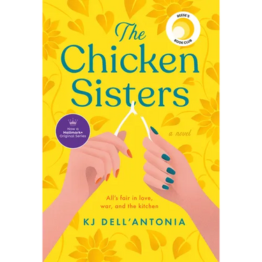 The Chicken Sisters: Reese's Book Club