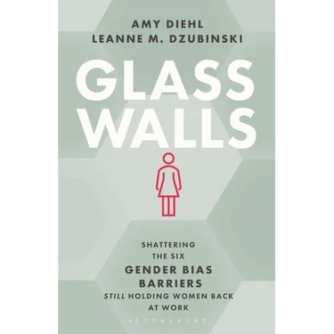 Glass Walls: Shattering the Six Gender Bias Barriers Still Holding Women Back at Work