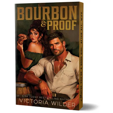 Bourbon & Proof (Deluxe Edition)