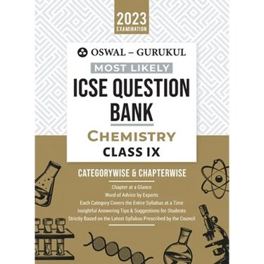 Oswal - Gurukul Chemistry Most Likely Question Bank: ICSE Class 9 For 2023 Exam