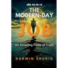 The Modern-Day Jōb: An Amazing Fable of Truth