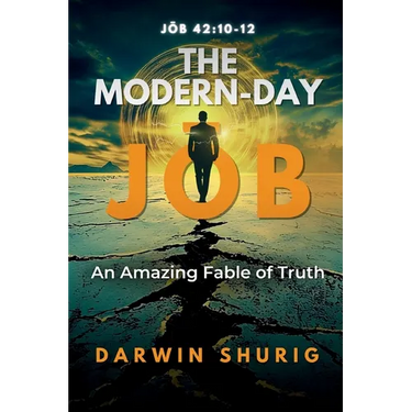 The Modern-Day Jōb: An Amazing Fable of Truth