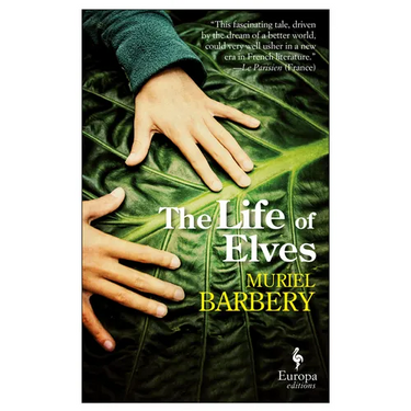 The Life of Elves