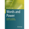 Words and Power: Computers, Language, and U.S. Cold War Values