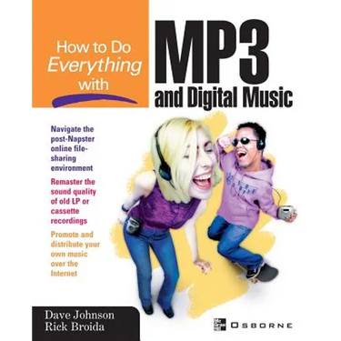 How to Do Everything with MP3 and Digital Music
