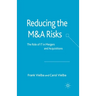 Reducing the Manda Risks: The Role of It in Mergers and Acquisitions