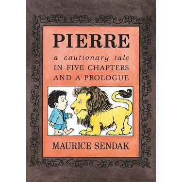 Pierre: A Cautionary Tale in Five Chapters and a Prologue