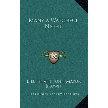 Many a Watchful Night