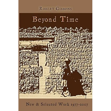 Beyond Time: New and Selected Work 1977-2007
