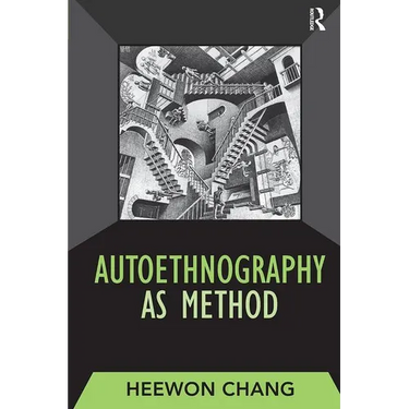 Autoethnography as Method