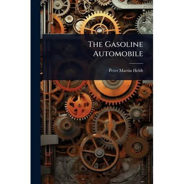 The Gasoline Automobile