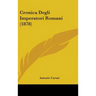 Cronica Degli Imperatori Romani (1878)
