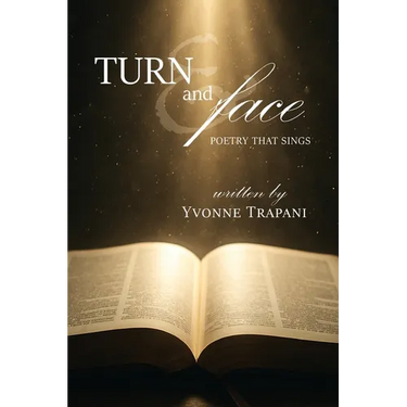 Turn and Face: Poetry That Sings