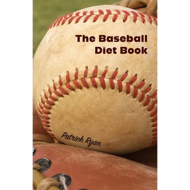 The Baseball Diet Book