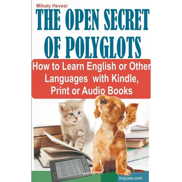 The Open Secret of Polyglots