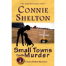 Small Towns Can Be Murder: Charlie Parker Mysteries, Book 4