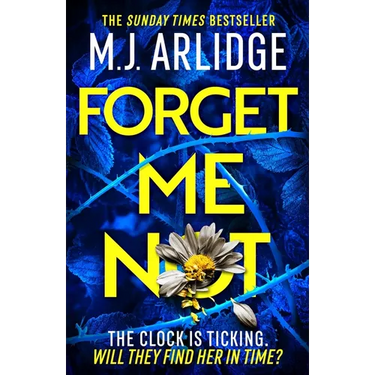 Forget Me Not: The Brand New Helen Grace Thriller