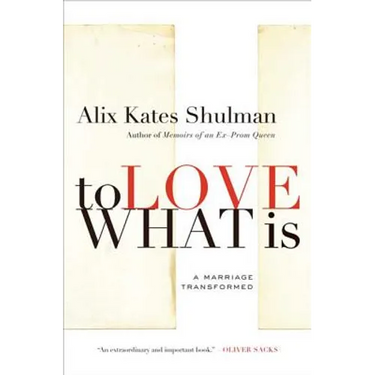 To Love What Is