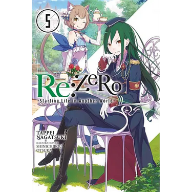 RE: Zero -Starting Life in Another World-, Vol. 5 (Light Novel)