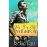 Her Big City Neighbor