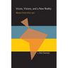 Voices, Visions, and a New Reality: Mexican Fiction Since 1970