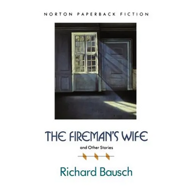 The Fireman's Wife and Other Stories