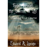 Hope Through the Storms of Life: Charting Your Course