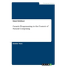 Genetic Programming in the Context of Natural Computing