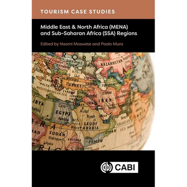 Tourism Case Studies Middle East & North Africa (Mena) and Sub-Saharan Africa (Ssa) Regions