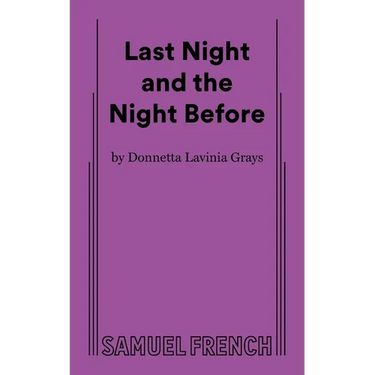 Last Night and the Night Before