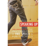 Speaking Up: The Unintended Costs of Free Speech in Public Schools