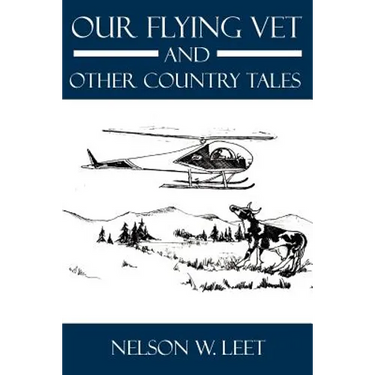 Our Flying Vet and Other Country Tales