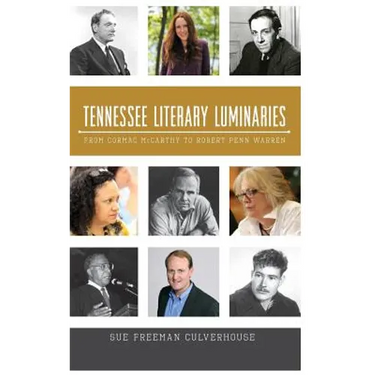 Tennessee Literary Luminaries: From Cormac McCarthy to Robert Penn Warren