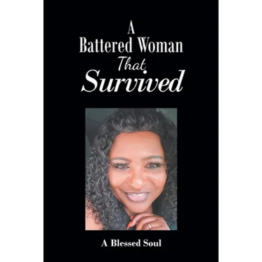 A Battered Woman That Survived