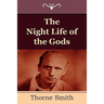 The Night Life of the Gods