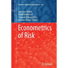 Econometrics of Risk