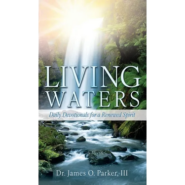Living Waters: Daily Devotionals for a Renewed Spirit
