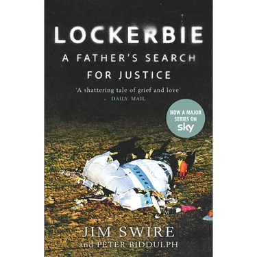 Lockerbie: A Father's Search for Justice (Now a TV Series Starring Colin Firth)