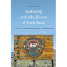 Bartering with the Bones of Their Dead: The Colville Confederated Tribes and Termination