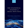 The Statistical Analysis of Small Data Sets