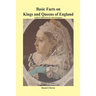 Basic Facts on Kings and Queens of England