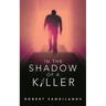 In the Shadow of a Killer