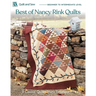 Best of Nancy Rink Quilts: 9 Classic Quilts from Timeless Blocks