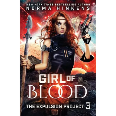 Girl of Blood: A Science Fiction Dystopian Novel